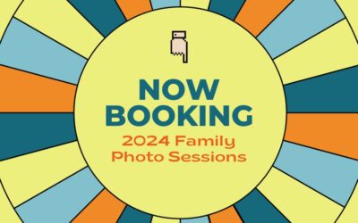 Now Booking – 2024 Family Photo Sessions