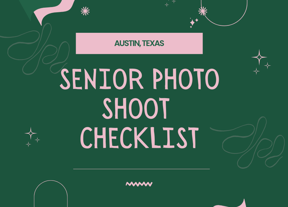 high school senior photo shoot checklist session preperation