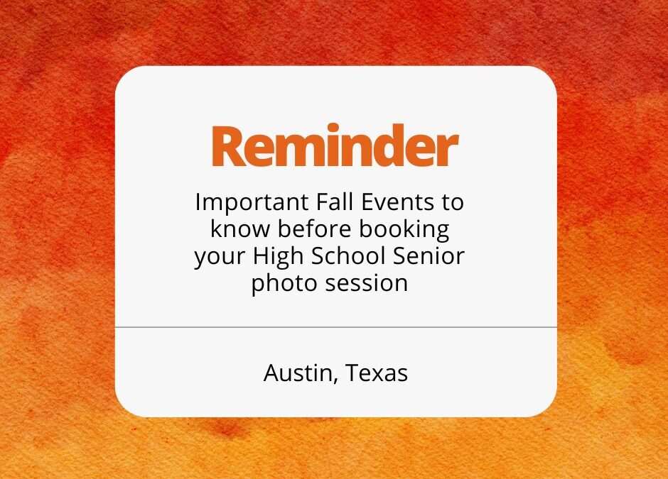 reminder about austin, texas fall 2024 school dates and events