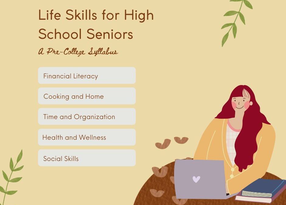 Life Skills for High School Seniors: A Pre-College Syllabus